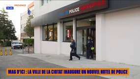 Mag d'ici : la ville de la Ciotat inaugure un nouvel hôtel de police