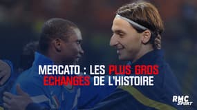 Mercato : les plus gros échanges de l'histoire