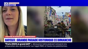 Bayeux: le détail de la grande parade historique pour le 80e anniversaire du Débarquement