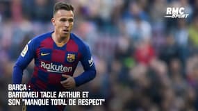  Barça : Bartomeu tacle Arthur et son "manque total de respect"