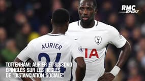 Tottenham : Aurier et Sissoko épinglés sur les règles de distanciation sociale