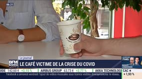 Le café victime de la crise du Covid