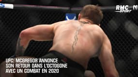 UFC: McGregor annonce son retour dans l’octogone avec un combat en 2020