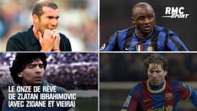 Le onze de rêve de Zlatan Ibrahimovic (avec Zidane et Vieira)