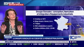 Zoom sur le groupe Gonzalès, un entreprise familiale au cœur de la réindustrialisation