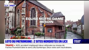 Loto du patrimoine: deux sites nordistes en lice