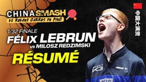 Résumé WTT CHINA : L'entrée en lice de Félix Lebrun (1/32 de finale)