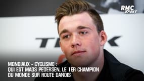 Mondiaux-Cyclisme : Qui est Mads Pedersen, le 1er champion du monde danois