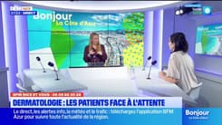 BFM Nice et Vous – Dermatologie : les patients face à l’attente 