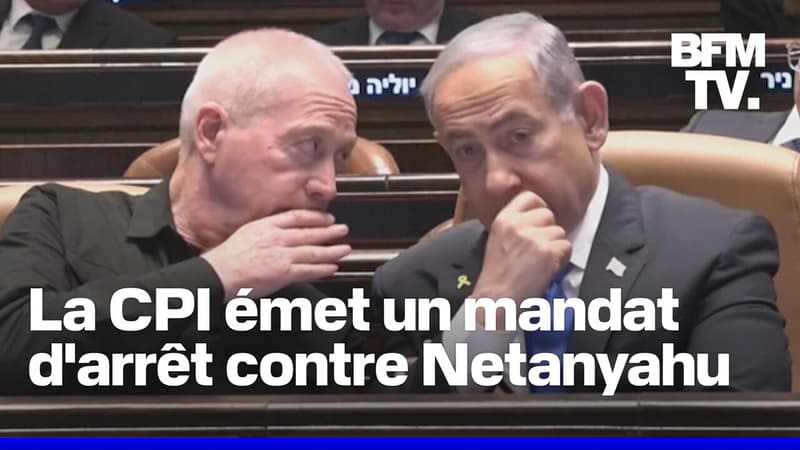 La Cour pénale internationale émet des mandats d'arrêt contre Netanyahu et un chef du Hamas