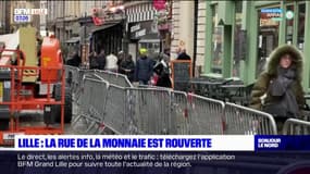 Lille: la rue de la monnaie est rouverte 