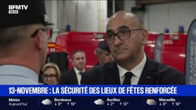Laurent Nuñez appelle à un renforcement des "mesures de vigilance" à l'approche des commémorations des attentats du 13 novembre 2015