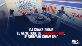 DJ Snake signe le générique de Breaking Foot, le nouveau show foot RMC