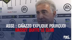  ASSE : Caïazzo explique pourquoi Gasset quitte le club 