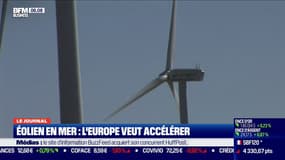 L'Europe veut accélérer la production de l'éolien en mer