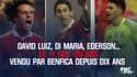 David Luiz, Di Maria, Ederson... Le 11 des -25 ans vendu par Benfica depuis dix ans