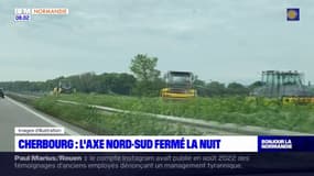 Cherbourg-en-Cotentin: l'axe Nord-Sud fermé la nuit