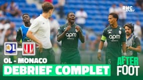 Lyon 0-2 Monaco : le debrief complet de l'After foot
