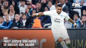 OM : Payet se justifie sur son refus de baisser son salaire