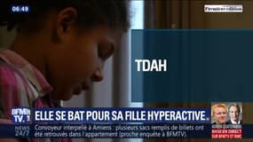 Mère d'une fille hyperactive, elle se bat pour que ce trouble soit mieux pris en charge