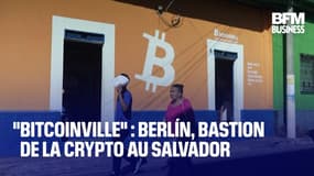  "Bitcoinville" : Berlín, bastion de la crypto au Salvador 