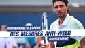 US Open : "C'est n'importe quoi !"Rinderknech espère des mesures anti-weed rapidement