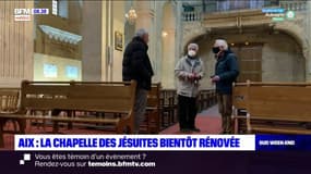Aix-en-Provence : la chapelle des Jésuites bientôt rénovée
