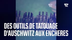 Des outils ayant servi à tatouer des juifs à Auschwitz mis aux enchères