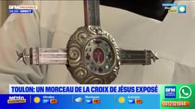 Un morceau de la croix de Jésus exposé à Toulon