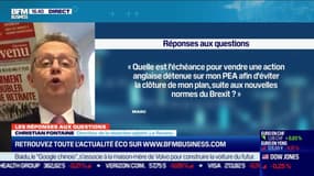 Les questions : quelle est l'échéance pour vendre une action anglaise détenue sur mon PEA afin d'éviter la clôture de mon plan, suite aux nouvelles normes du Brexit ? - 11/01