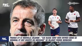 XV de France : "Les Bleus ont envoyé un message en battant les Blacks" affirme Berbizier 