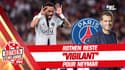 PSG : Neymar ? "J'ai du mal à lui renouveler ma confiance" avoue Rothen (Rothen s'enflamme)