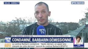 Pour cette victime du père Preynat, la démission du cardinal Barbarin "est un ouf de soulagement pour beaucoup de victimes"