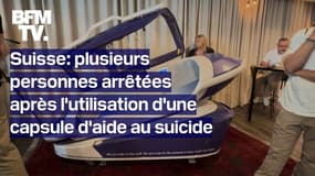 Suisse: plusieurs personnes arrêtées après l'utilisation d'une capsule d'aide au suicide 