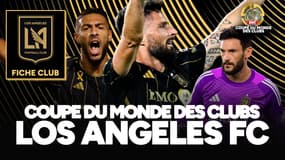 Giroud, Lloris, Bouanga... Los Angeles FC, forces et faiblesses (Coupe du monde des clubs)