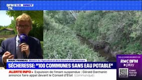 100 communes sans eau potable: "La solidarité s'organise pour faire en sorte que des camions puissent leur permettre d'accéder à l'eau potable", affirme Marc Fesneau