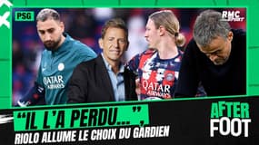 Bayern 1-0 PSG : "Luis Enrique vient de perdre Donnarumma", allume Riolo