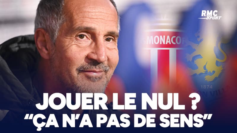 Monaco - Aston Villa : un nul pour assurer la qualif' ? "Nous ne sommes pas une équipe italienne" répond Hütter