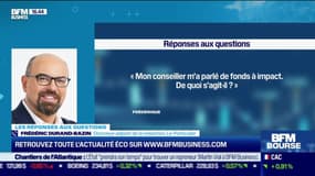 Les questions : Qu'est-ce que le fonds à impact ? - 21/04