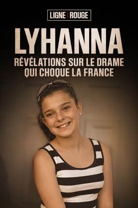 Lyhanna, révélations sur le drame qui choque la France