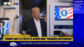 Une "journée historique": Donald Trump s'exprime après son départ du sommet de la paix en Égypte