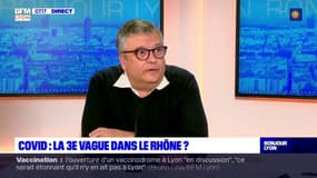 Covid-19: Pascal Dureau, médecin généraliste, estime "qu'on va être obligé de reconfiner" le Rhône
