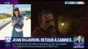 Jean Dujardin, retour à Cannes