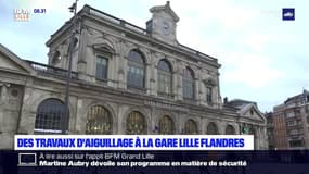 Gare de Lille Flandres: quelques perturbations liées à des travaux d'aiguillage