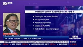 Idée de fonds: Que faut-il penser du fonds Sextant PME ? - 18/01