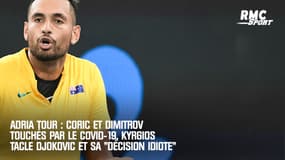Dimitrov et Coric touchés par le coronavirus, Kyrgios tacle Djokovic et "sa décision idiote"