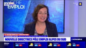 C Votre Emploi: l'émission du 02/02/22, avec Sandrine Jacob, directrice territoriale de Pôle emploi Alpes du Sud