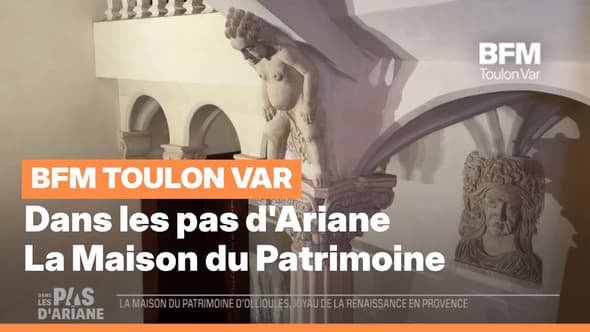 Dans les pas d'Ariane : La maison du patrimoine d'Ollioules