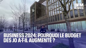 Business 2024: pourquoi le budget des Jeux olympiques de Paris a-t-il augmenté ? 