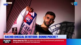 Kop Gones : Rachid Ghezzal de retour, bonne pioche pour l'OL ?